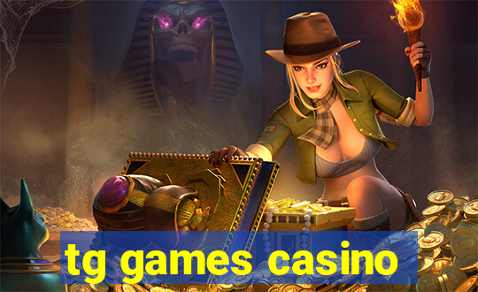 tg games casino